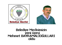 Yeni Belediye Meclis Üyemiz Mehmet BAYRAMALİOĞULLARI oldu.