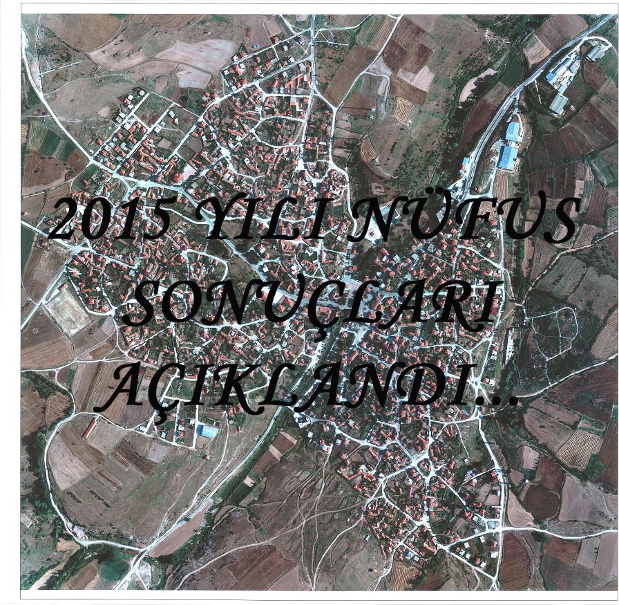 TÜİK 2015 yılı nüfus verileri açıklandı…