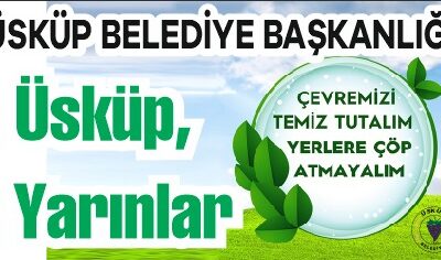 Belediyemiz; gönüllü temizlik elçileri, belediye personeli ve mahalle sakinlerinin katılımıyla “Temiz Üsküp, Mutlu Yarınlar” sloganıyla temizlik kampanyası düzenleyecek…
